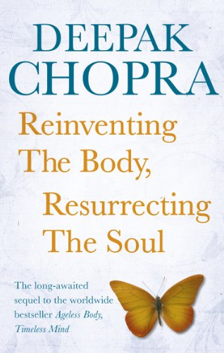 Imagen de archivo de Reinventing the Body, Resurrecting the Soul: How to Create a New Self a la venta por WorldofBooks