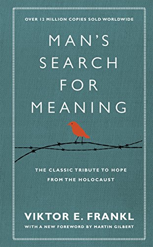 Imagen de archivo de Man's Search For Meaning: The classic tribute to hope from the Holocaust (With New Material) a la venta por Monster Bookshop