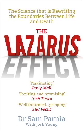 Beispielbild fr The Lazarus Effect: The Science That is Rewriting the Boundaries Between Life and Death zum Verkauf von WorldofBooks