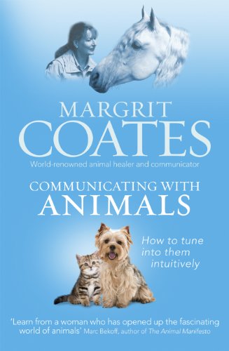 Beispielbild fr Communicating with Animals: How to tune into them intuitively zum Verkauf von WorldofBooks