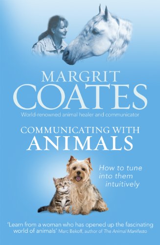 Stock image for Communicating with Animals: How to Tune into Them Intuitively for sale by GoodwillNI