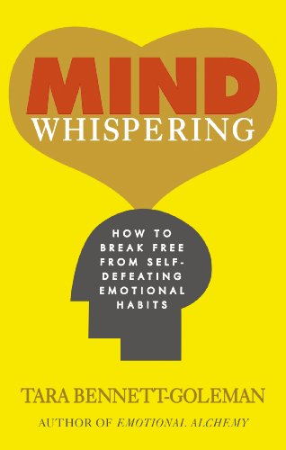 Beispielbild fr Mind Whispering: How to break free from self-defeating emotional habits zum Verkauf von WorldofBooks