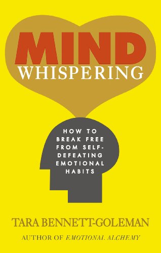 Stock image for Mind Whispering: How to break free from self-defeating emotional habits for sale by WorldofBooks