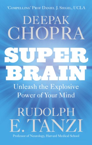 Beispielbild fr Super Brain : Unleashing the Explosive Power of Your Mind to Maximize Health, Happiness and Spiritual Well-Being zum Verkauf von Better World Books