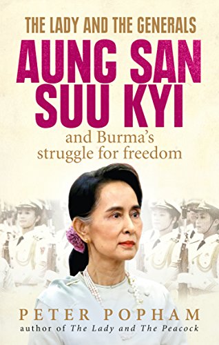 Beispielbild fr The Lady and the Generals: Aung San Suu Kyi and Burma  s struggle for freedom zum Verkauf von WorldofBooks