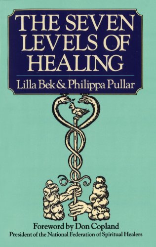 Imagen de archivo de The Seven Levels Of Healing a la venta por Goldstone Books