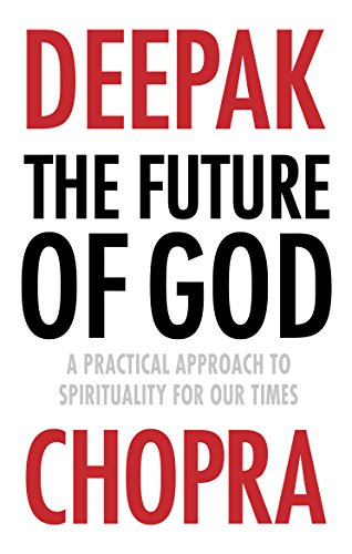 9781846044168: The Future of God: A practical approach to Spirituality for our times