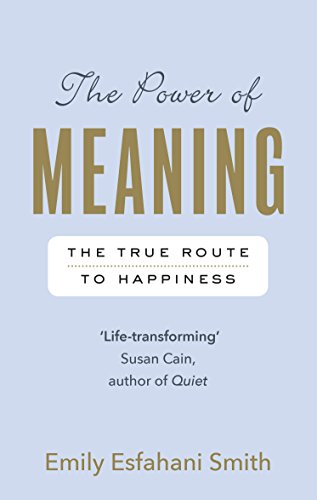 Beispielbild fr The Power of Meaning : The True Route to Happiness zum Verkauf von Better World Books