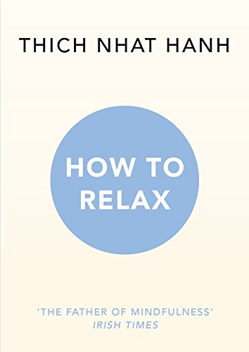 Beispielbild fr How to Relax zum Verkauf von Blackwell's