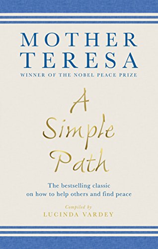 Stock image for A Simple Path: The bestselling classic on how to help others and find peace for sale by ThriftBooks-Dallas