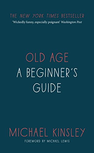 Beispielbild fr Old Age: A beginner's guide zum Verkauf von WorldofBooks