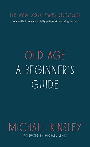 Imagen de archivo de Old Age: A beginner's guide a la venta por WorldofBooks