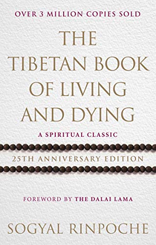 Beispielbild fr The Tibetan Book Of Living And Dying: 25th Anniversary Edition zum Verkauf von AwesomeBooks