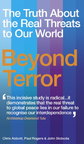 Beispielbild fr Beyond Terror: The Truth About the Real Threats to Our World zum Verkauf von Revaluation Books