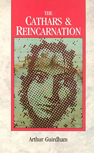 9781846045486: The Cathars & Reincarnation