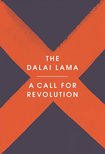 Stock image for A Call for Revolution [Paperback] [May 03, 2018] The Dalai Lama and Sofia Stril-Rever for sale by ThriftBooks-Dallas