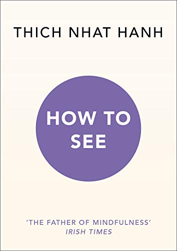 How to See