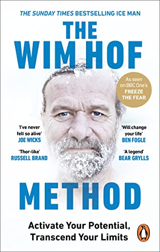 Stock image for The Wim Hof Method: The #1 Sunday Times Bestseller for sale by WorldofBooks