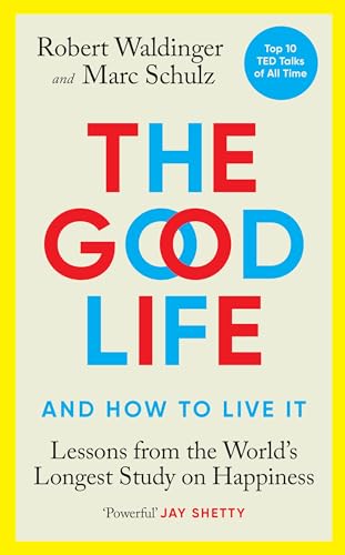 Imagen de archivo de The Good Life - and how to live it a la venta por Der Ziegelbrenner - Medienversand