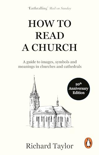 Imagen de archivo de How to Read a Church a la venta por Blackwell's