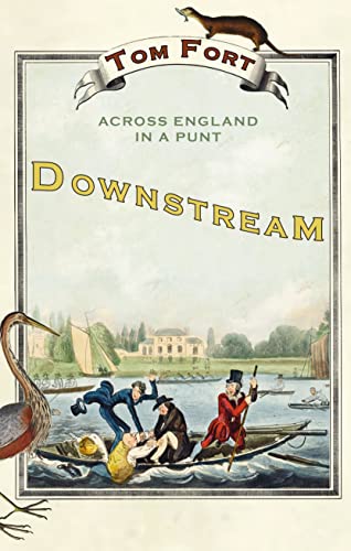 Stock image for Downstream: Across England in a Punt for sale by WorldofBooks