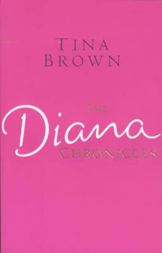 Imagen de archivo de The Diana Chronicles a la venta por WorldofBooks