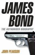 9781846053313: James Bond: The Authorised Biography