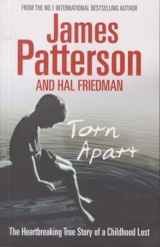 9781846054037: Torn Apart: The Heartbreaking Story of a Childhood Lost