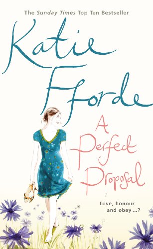 A Perfect Proposal (9781846054495) by Fforde, Katie
