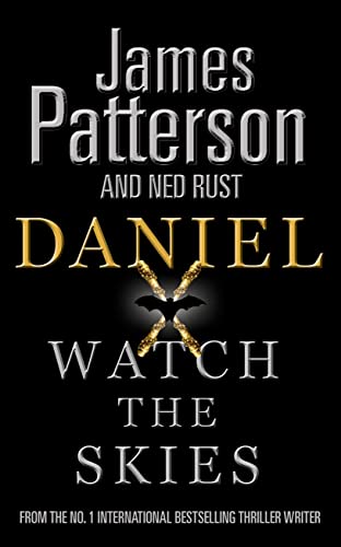 9781846054600: Daniel X: Watch the Skies