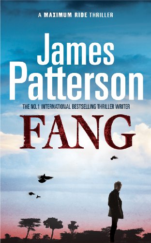 Stock image for Fang: A Maximum Ride Novel: Dystopian Science Fiction (Maximum Ride 6) for sale by WorldofBooks