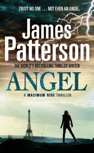 Stock image for Angel: A Maximum Ride Novel (Maximum Ride, 7) for sale by Hawking Books