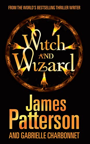 Witch & Wizard - Patterson, James