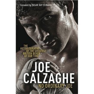 Stock image for JOE CALZAGHE No Ordinary Joe The Autobiography for sale by WorldofBooks