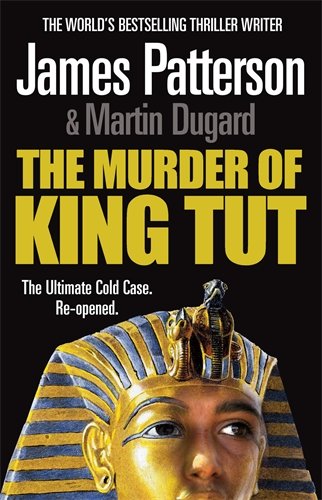 Stock image for The Murder of King Tut for sale by ThriftBooks-Atlanta