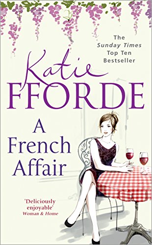 9781846056550: A French Affair
