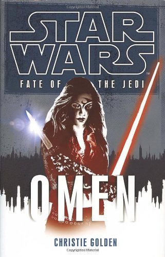 9781846056857: Fate of the Jedi: Omen (Star Wars)