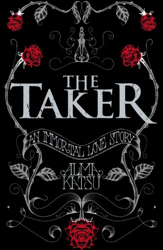 9781846058172: The Taker: (Book 1 of The Immortal Trilogy)