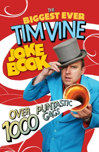 Stock image for The Biggest Ever Tim Vine Joke Book: Over 1000 Puntastic Gags for sale by SecondSale