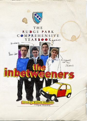 Imagen de archivo de The Inbetweeners: The Rudge Park Comprehensive Yearbook a la venta por SecondSale