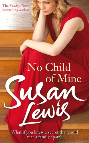 No Child of Mine (9781846059513) by Lewis, Susan