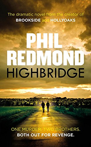 Beispielbild fr Highbridge : One Murder. Two Brothers. Both Out for Revenge zum Verkauf von Better World Books: West