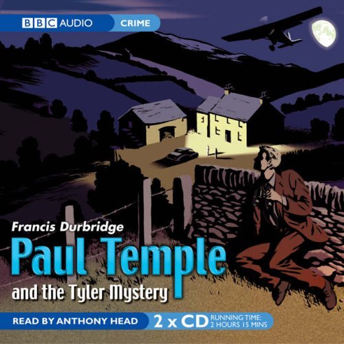 Paul Temple and the Tyler Mystery (9781846070051) by Francis Durbridge