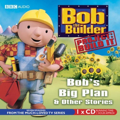 Stock image for Bob's Big Plan & Other Stories: Project Build It for sale by WorldofBooks