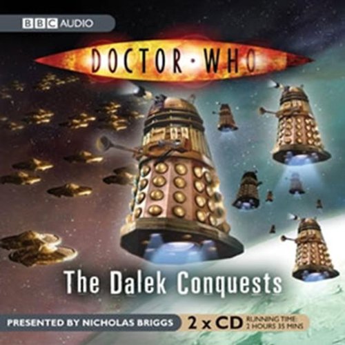 Beispielbild fr Doctor Who: The Dalek Conquests zum Verkauf von WorldofBooks