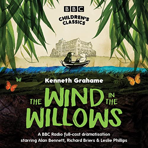 9781846071171: The Wind In The Willows (BBC Children's Classics)