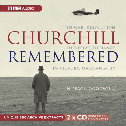 9781846071430: Churchill Remembered: Complete