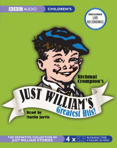 Just William's Greatest Hits (9781846071881) by Crompton, Richmal