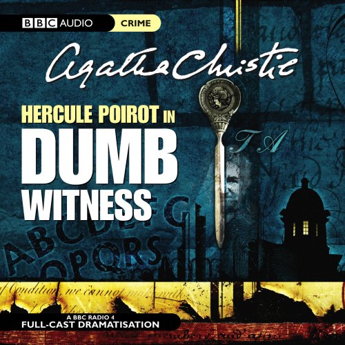 Stock image for Dumb Witness (BBC Radio Collection) for sale by HPB-Ruby
