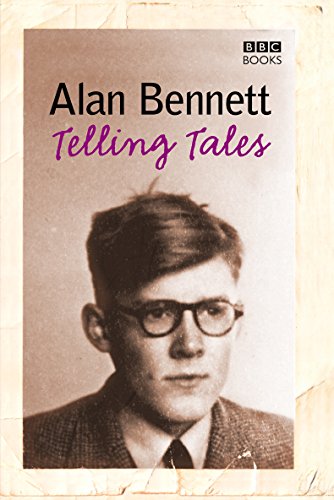 Telling Tales - Bennett, Alan